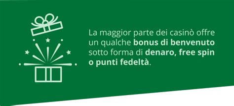 casino con bonus di benvenuto|casino con bonus alla registrazione.